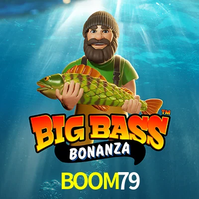 BOOM79 — Big Bass Bonanza fishing slot | Play on Android APK & iPhone for real money | Pragmatic Play